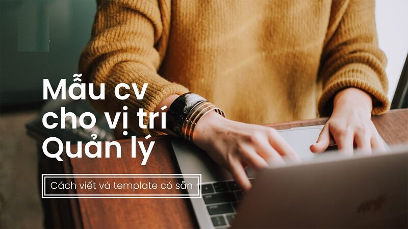 Tạo CV quản lý điều hành