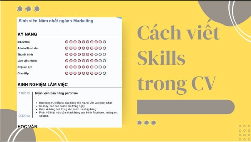 Cách viết kỹ năng vào CV hiệu quả