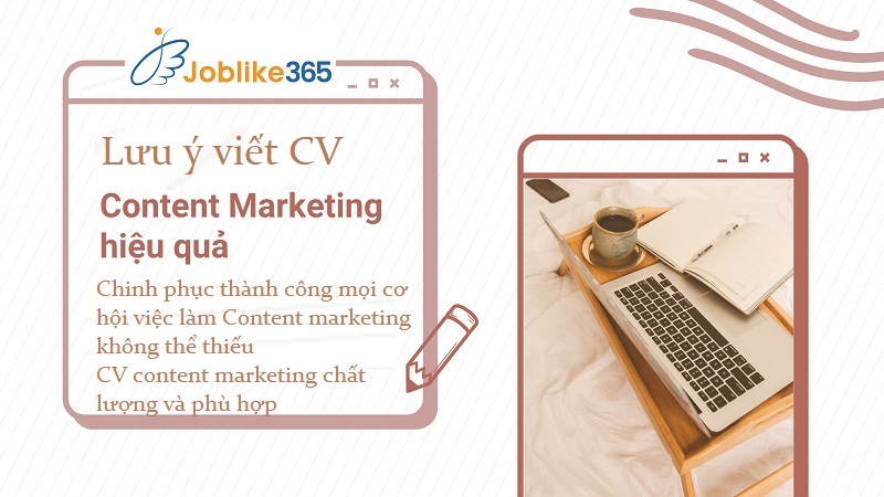 Mẹo sở hữu  CV content marketing chất lượng