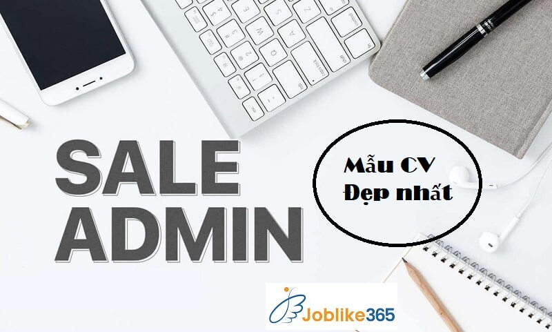 Nguyên tắc trình bày CV sales admin mẫu