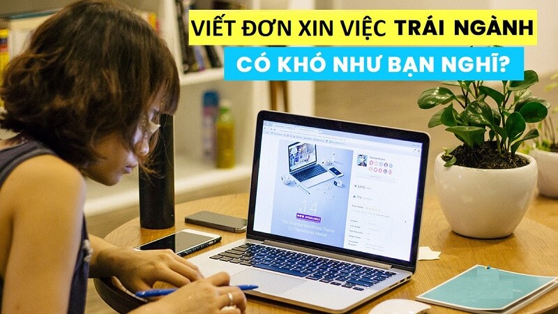 Viết đơn xin việc trái ngành