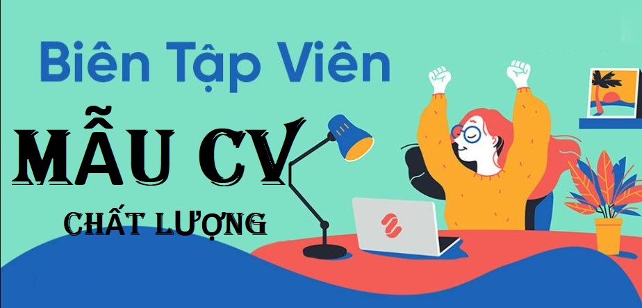 Bí quyết viết CV xin việc editor