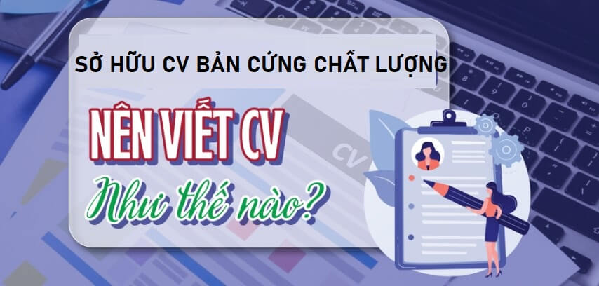 Sở hữu CV bản cứng chất lượng